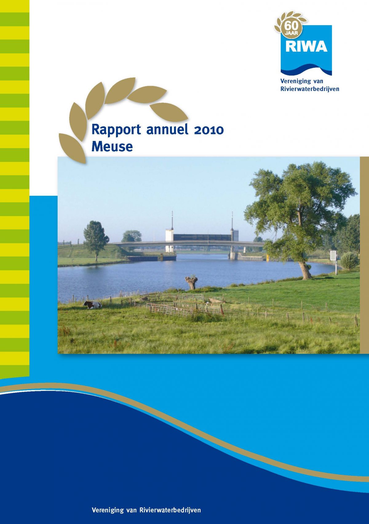 RIWA Rapport Annuel 2010 La Meuse